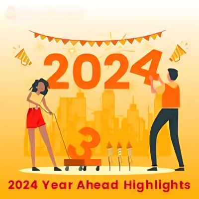 2024 Year Ahead Highlights