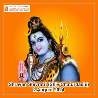 Shravan Shivratri (Shiv Chaturdashi) On 2 August 2024
