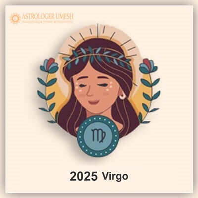 2025 Virgo Yearly Horoscope